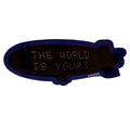 Supreme - The World Is Yours Sticker