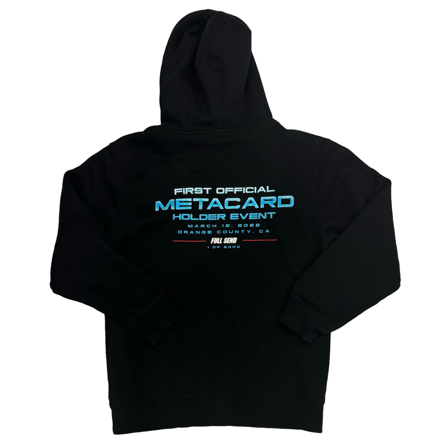 Full Send - Metacard Limited Edition /2000 Black Hoodie Sweatshirt