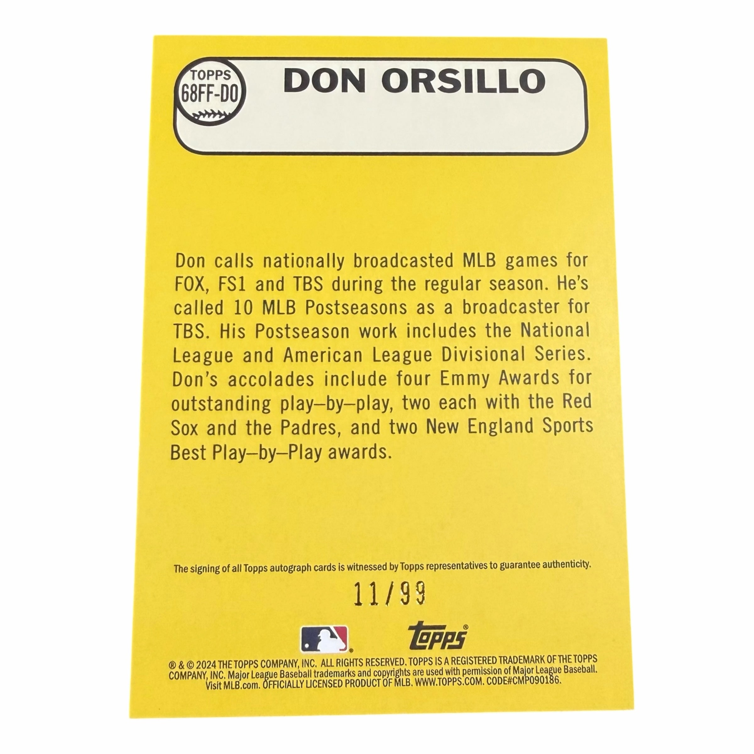 Vangsworld, Inc 2024 Topps Don Orsillo autographed baseball card back with career highlights and serial number 11/99.